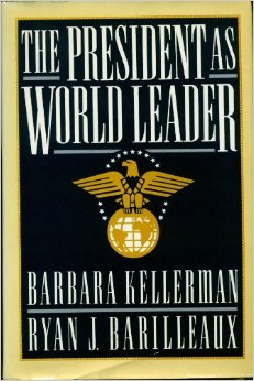 The President as World Leader Barbara Kellerman book cover