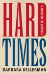 Barbara Kellerman Hard Times book cover small
