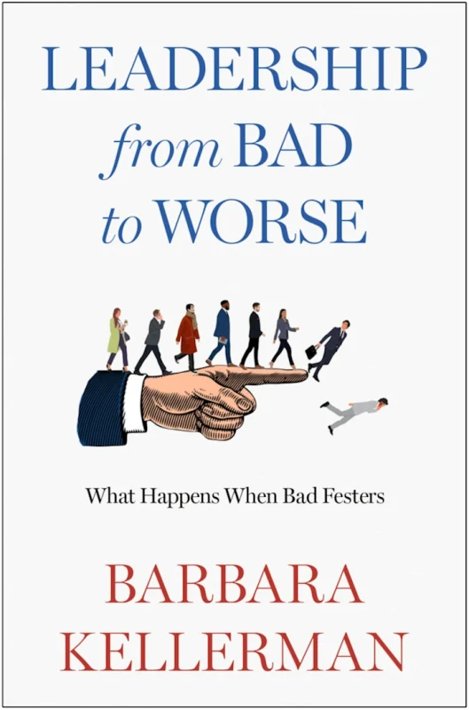 Leadership From Bad To Worse Book by Barbara Kellerman med